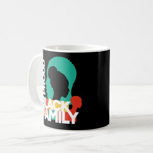 Proud Black Family Black History Month Kaffeetasse (Vorderseite Links)
