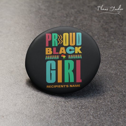 Proud Black Girl Black History Mont Family Button