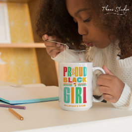 Proud Black Girl Black History Mont Family Kaffeetasse