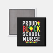 Proud Black School Nurse Black History Month For A Magnet (Vorderseite/Rückseite)