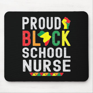 Proud Black School Nurse Black History Month For A Mousepad