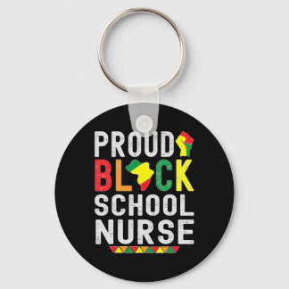 Proud Black School Nurse Black History Month For A Schlüsselanhänger