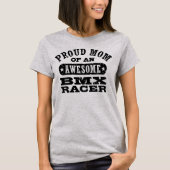 Proud BMX Mama T-Shirt (Vorderseite)