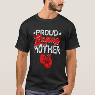 Proud Boxing Muttertag Sport Lover Mama T-Shirt