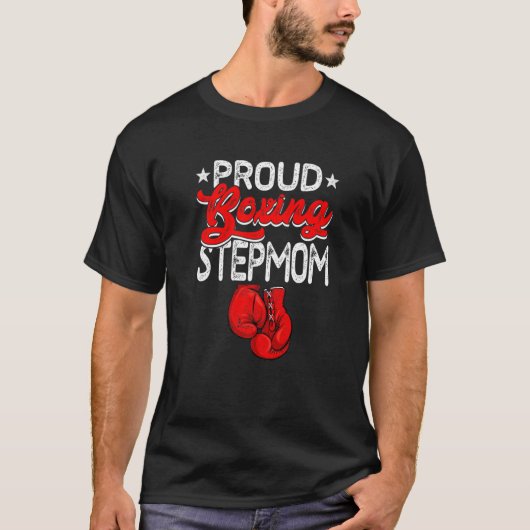 Proud Boxing StepMom's Day Sport Mama Mama T-Shirt (Vorderseite)