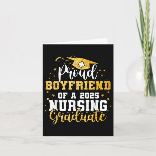 Proud Boyfriend CL of 2025 Nursing Graduate Gradua Karte