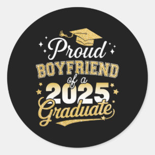 Proud Boyfriend of Cl of 2025 Graduate Senior Grad Runder Aufkleber