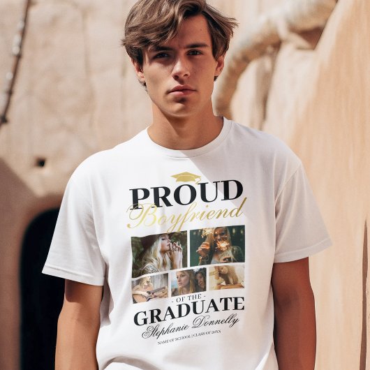 Proud Boyfriend of the Graduate T - Shirt
