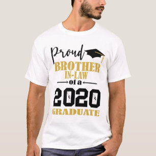 Proud Brother in Law of a 2020 Graduate T-Shirt