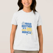 Proud Brother of a Down Right Perfect Miracle Tri-Blend Shirt (Vorderseite)