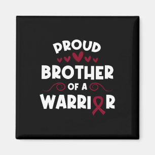 Proud Brother of a sickle cell kriegrile sickle ce Magnet