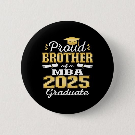 Proud Brother of Cl of 2025 m Graduate Grad Family Button (Vorderseite)
