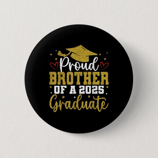 Proud Bruder eines Cl von 2025 Grad Button (Vorderseite)