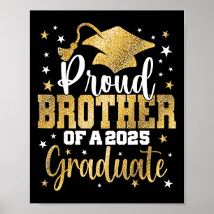 Proud Bruder eines Cl von 2025 Grad Poster