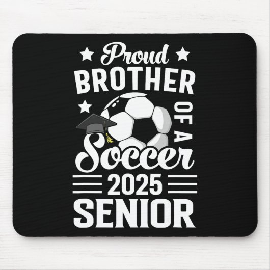 Proud Bruder eines Fußballsenders CL von 2025 Grad Mousepad (Vorne)