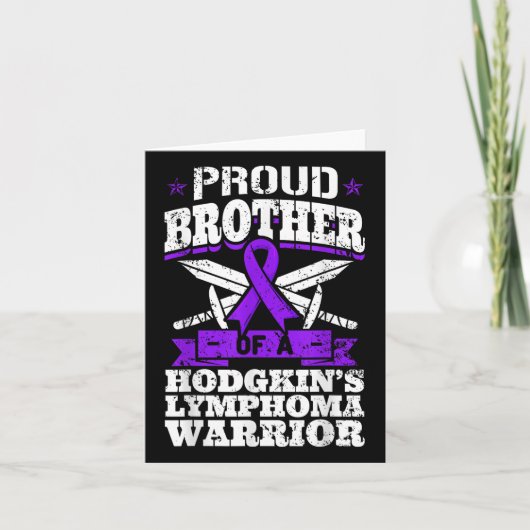 Proud Bruder eines Hodgkins Lymphom Warrior Hl Aw Karte (Vorderseite)
