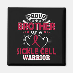 Proud Bruder eines Sichelzellenkriegers Magnet
