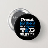 Proud Bruder eines T1D Krieger Diabetes Bewusstsei Button (Vorne & Hinten)