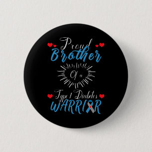 Proud Bruder eines Typ-1-Diabetes-Kriegers Awarene Button