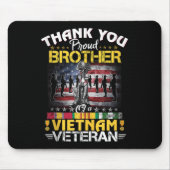 Proud Bruder eines vietnamesischen Veteranen - Dan Mousepad (Vorne)