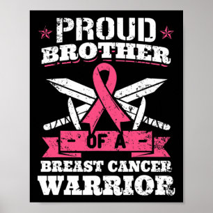 Proud Bruder von Brustkrebs Krieger rosa Awaren Poster