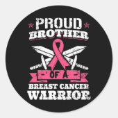 Proud Bruder von Brustkrebs Krieger rosa Awaren Runder Aufkleber (Vorderseite)