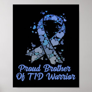 Proud Bruder von T1d Warrior Typ 1 Diabetes Poster