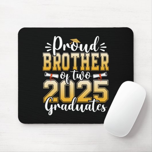 Proud Bruder von zwei 2025 Absolventen Hochschulab Mousepad (Mit Mouse)
