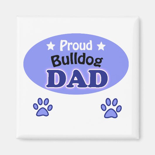 Proud Bulldog Dad Magnet (Vorne)