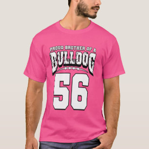 Proud Bulldog Football Bruder des Spielers 56 T-Shirt