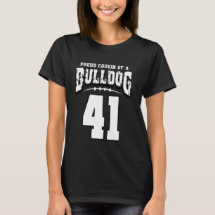 Proud Bulldog Football Cousin von Player 41 T-Shirt
