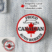 "Proud Canadian Auto Worker" Maple Leaf Kanada Button