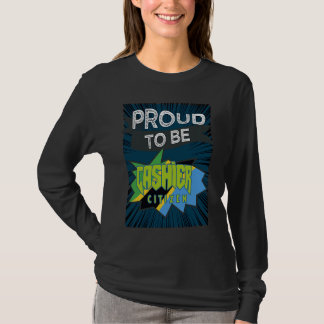 Proud cashier citizen Profession career worker wor T-Shirt