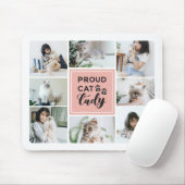 Proud Cat Lady Blush Pink FotoCollage Mousepad (Mit Mouse)