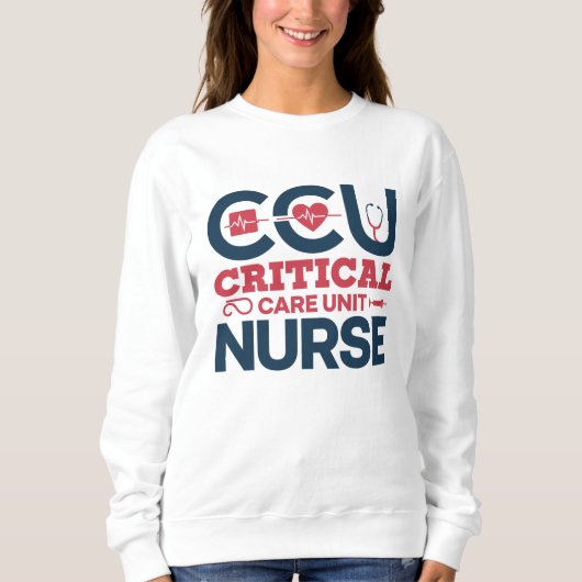 Proud CCU Nurse Sweatshirt (Vorderseite)