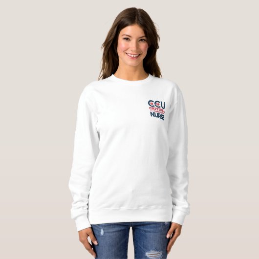 Proud CCU Nurse Sweatshirt (Vorne ganz)