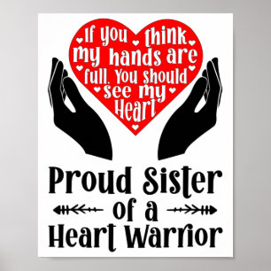 Proud Chd Warrior Schwester kongenitale Herzerkran Poster