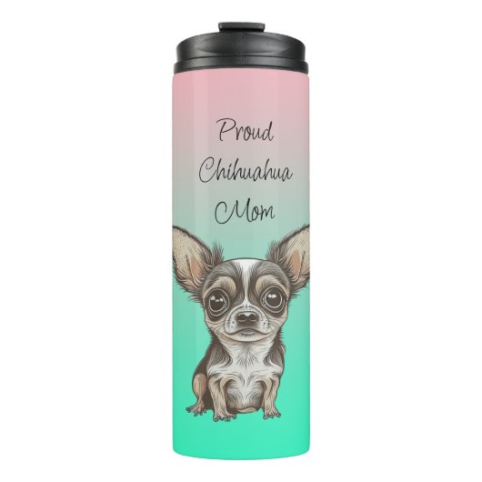 Proud Chihuahua-Mama Thermosbecher (Vorderseite)