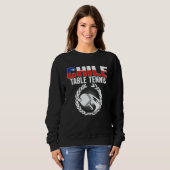 Proud Chile Table Tennis   Chilean Ping Pong Suppo Sweatshirt (Vorne ganz)