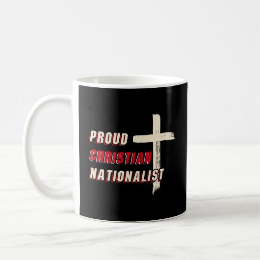 Proud Christian Nationalist Kaffeetasse (Links)
