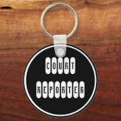 Proud Court Reporter Schwarz-weißer Schlüsselanhän Schlüsselanhänger (Vorderseite)