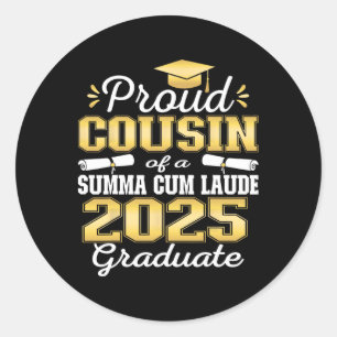 Proud Cousin 2025 Summa Cum Laude Cl 2025 Graduate Runder Aufkleber