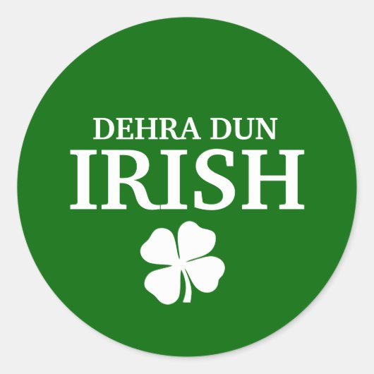 Proud Custom Dehra Dun Irish City T - Shirt Runder Aufkleber (Vorderseite)