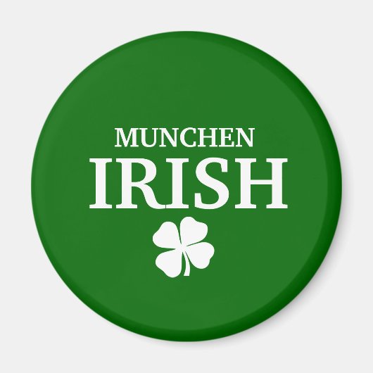 Proud Custom Munchen Irish City T - Shirt Magnet (Vorne)