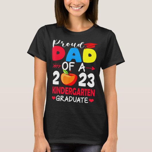 Proud Dad Of 2023 Kindergarten Graduation Father s T-Shirt (Vorderseite)