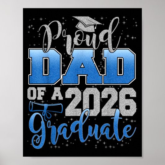 Proud Dad Of A Cl Of 2026 Graduate Senior Graduati Poster (Vorne)