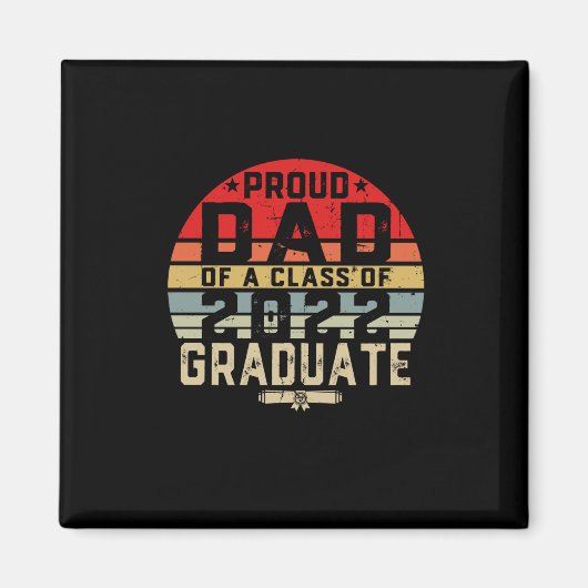 Proud Dad of a Class of 2022 Senior 2022 Magnet (Vorne)