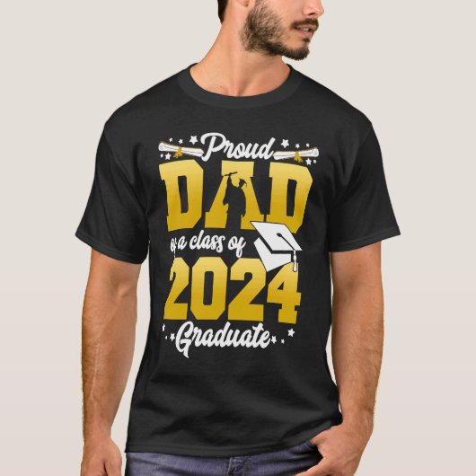 Proud Dad Of a Class Of 2024 Graduate Graduation 2 T-Shirt (Vorderseite)