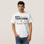 Proud Dad of a Math Professor T-Shirt (Vorne ganz)