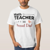 Proud Dad of a Math Professor T-Shirt (Vorderseite)